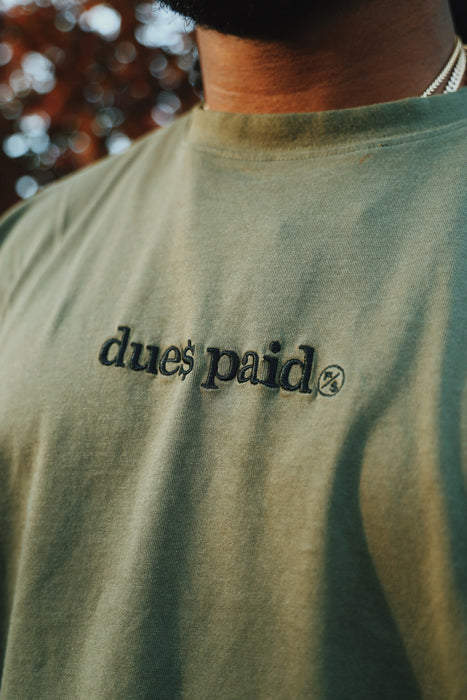 Dues Paid (Military Green - Oversize Shirt) Fly Supply Co