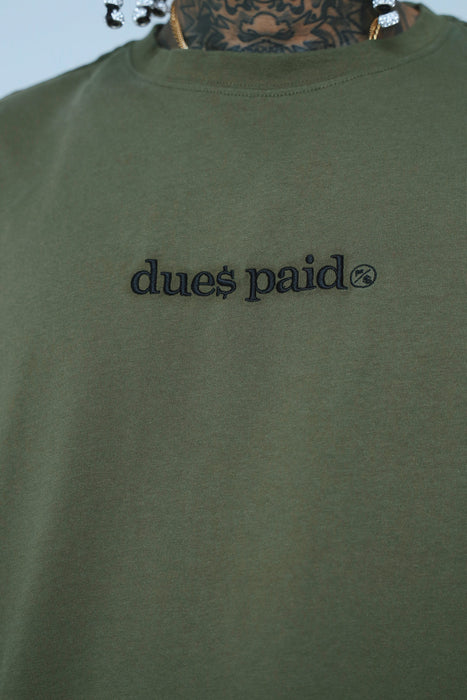 Dues Paid (Military Green - Oversize Shirt) Fly Supply Co